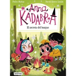 Anna Kadabra el Secreto del Bosque