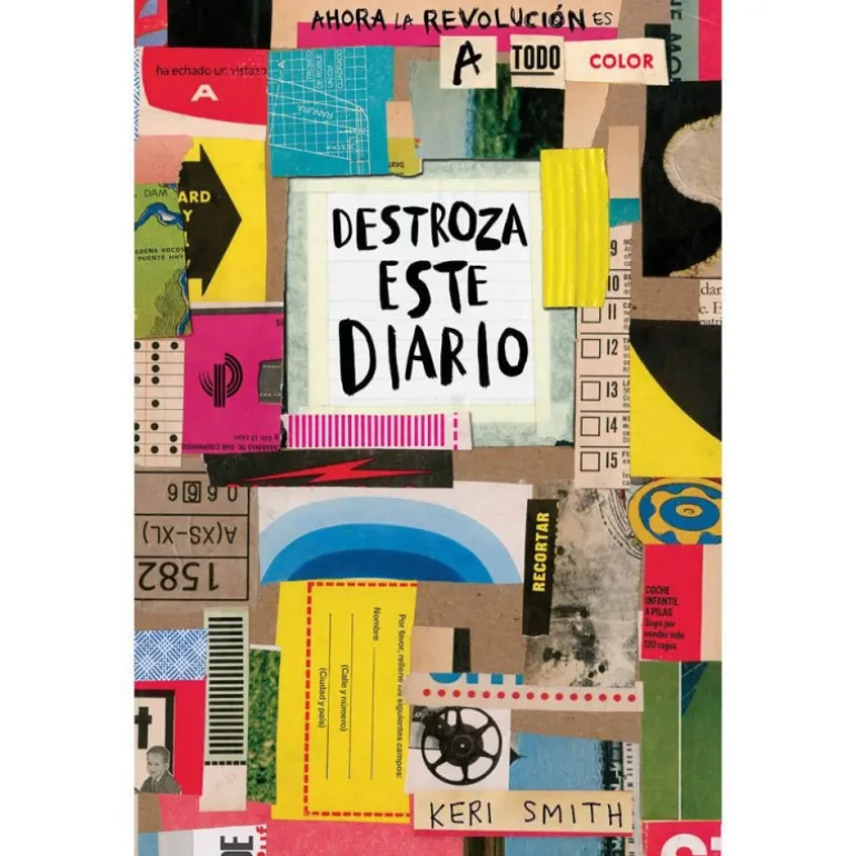 Destroza este Diario Ahora la Revolución es a Todo Color