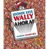 ¿Dónde Está Wally Ahora? (Colección ¿Dónde está Wally?)