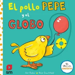 El Pollo Pepe y el Globo