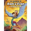 Las Aventuras De Dani y Evan 7: La Puerta Del Tiempo