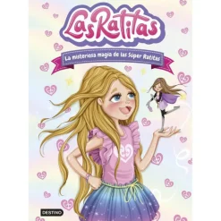 Las Ratitas La Misteriosa Magia de las Super Ratitas