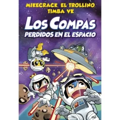 Los Compas Perdidos en el Espacio