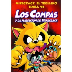 Los Compas y la Maldición de Mikecrack