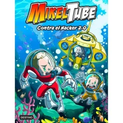 MikelTube Contra el Hacker 2.0