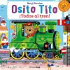 Osito Tito ¡Todos al Tren!
