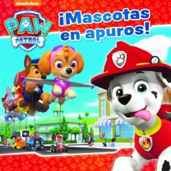 Paw Patrol Un Cuento ¡Mascotas en Apuros!