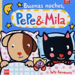 Pepe y Mila Buenas Noches Pepe y Mila