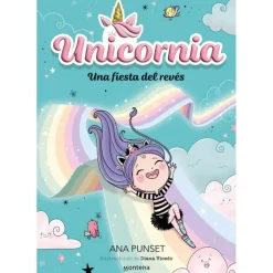 Unicornia 2: Una Fiesta del Revés